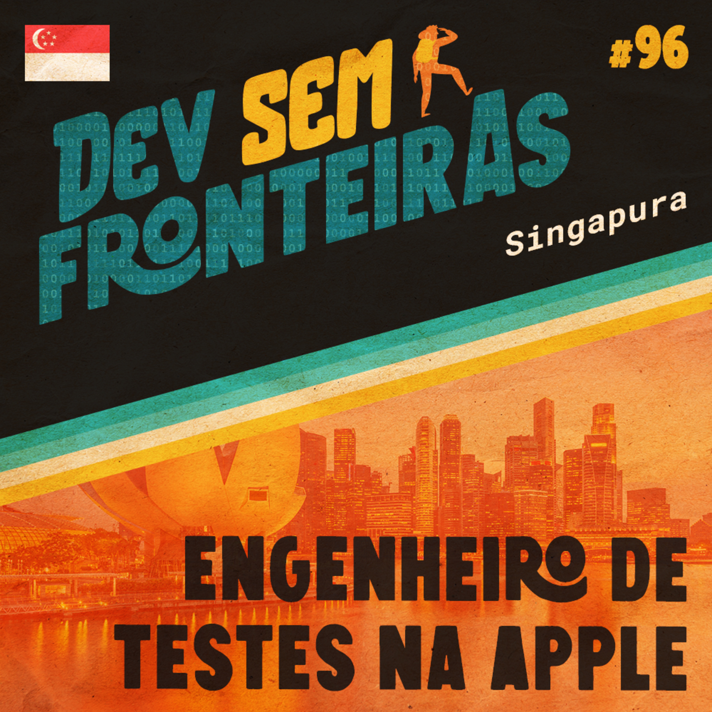 Dev sem Fronteiras - Engenheiro de Testes na Apple em Singapura